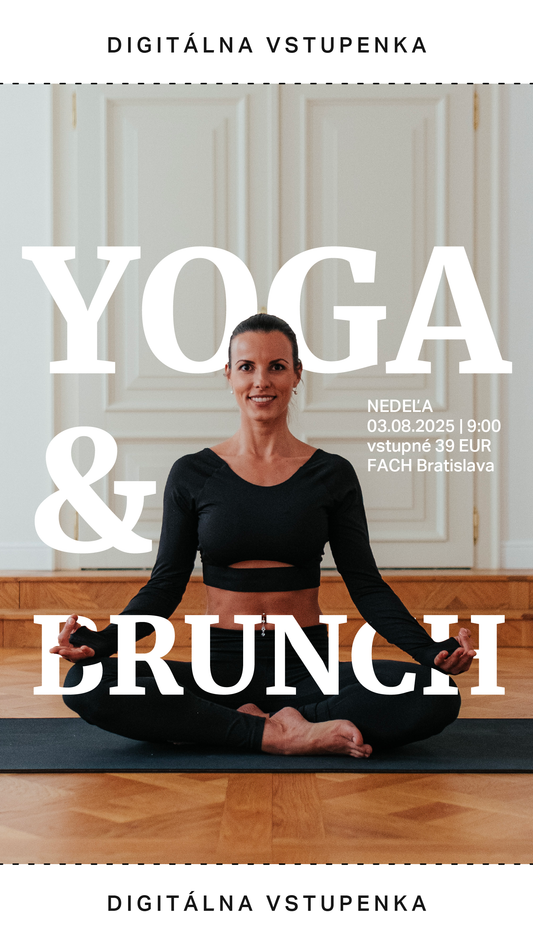 YOGA & BRUNCH 8 - digitálna vstupenka